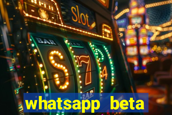 whatsapp beta 3.3.10 baixar